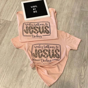 Only talking to Jesus today