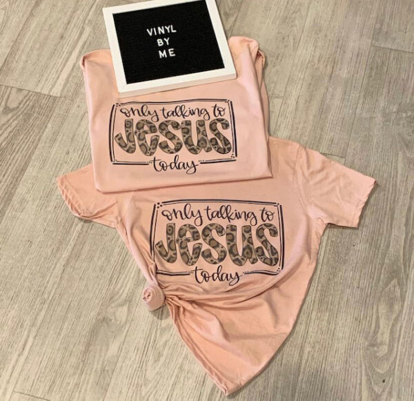 Only talking to Jesus today