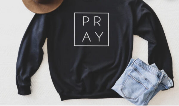 Black Pray Sweatshirt