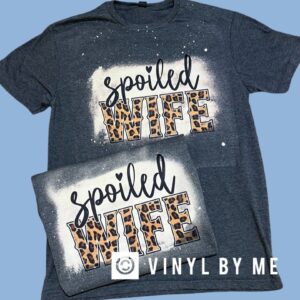 Spoiled Wife Tee (Gildan/Sublimation)