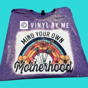 Mind your own Motherhood