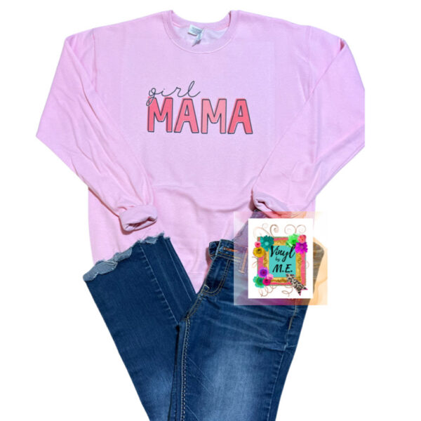 Girl Mama Sweatshirt