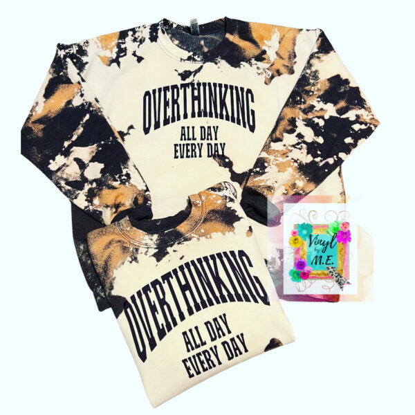 Overthinking sweatshirt
