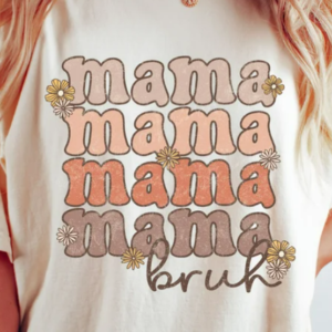 Retro Mama Bruh