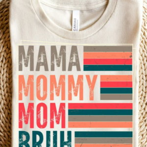 Mama Retro Bruh tee