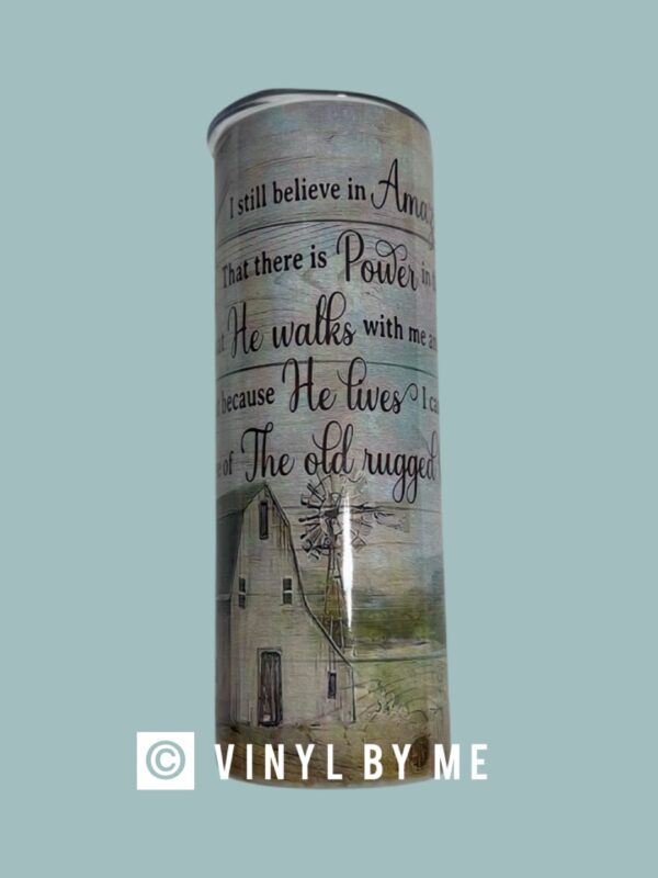 I still believe 20oz tumbler