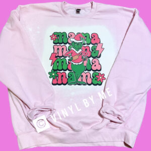 Pink Grinch mama sweatshirt