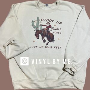 Giddy up sweatshirt