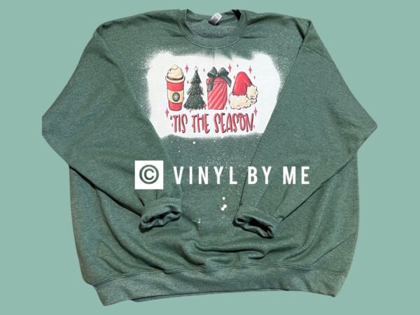 Tis the season Sweatshirt