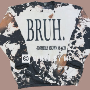Acid washed Bruh Sweatshirt
