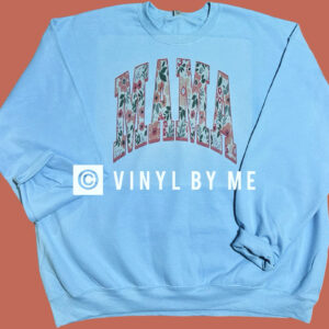Blue floral Mama sweatshirt