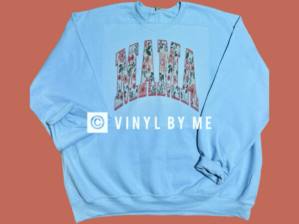 Blue floral Mama sweatshirt