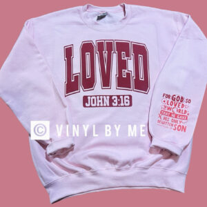 Pink Loved Sweatshirt