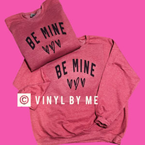 Red Be Mine sweatshirt