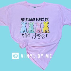 No bunny loves like Jesus tee