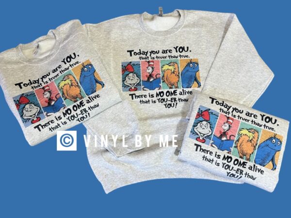 Today you are you sweatshirt