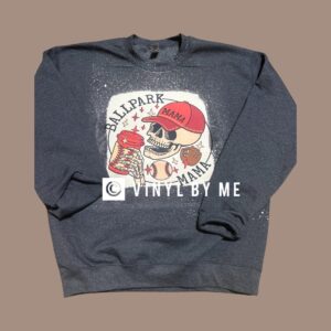 Ballpark Mama sweatshirt