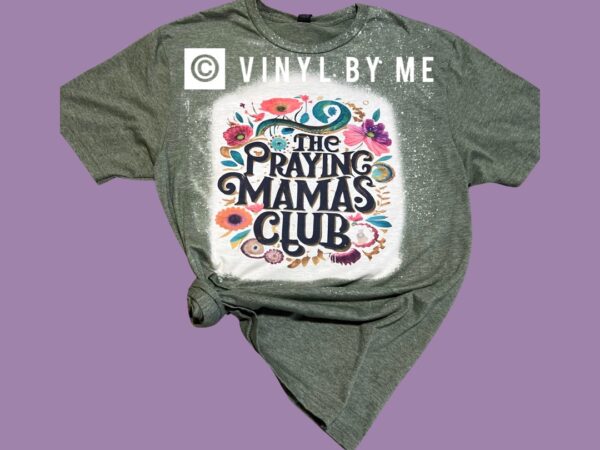 The praying mamas club