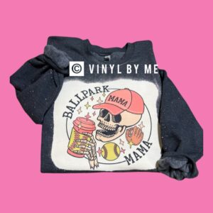 Softball ballpark mama sweatshirt