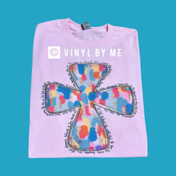 For God so loved tee