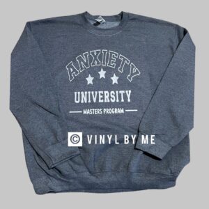 Gray Anxiety sweatshirt