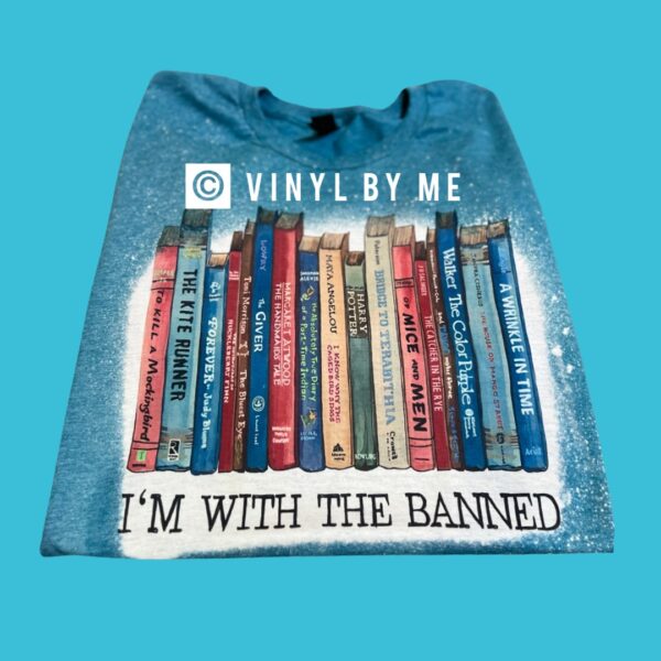 Teal I’m with the banned tee