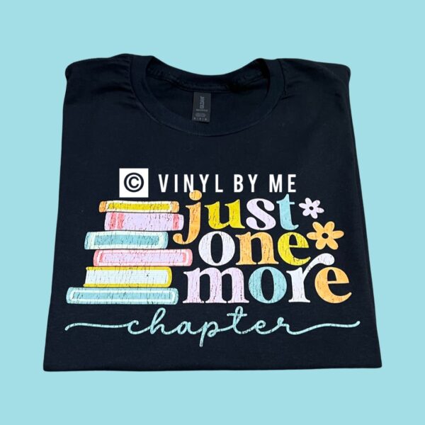 Just one more chapter tee