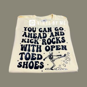 Yellow kick rocks comfort color tee