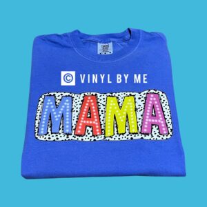 Mama polka dot comfort color tee