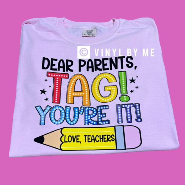 Comfort color Tag your it tee