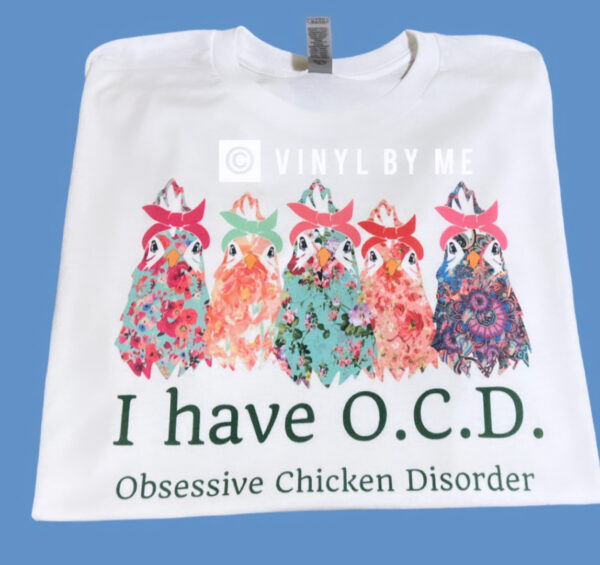 OCD chicken disorder tee
