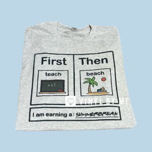 First teach than beach tee