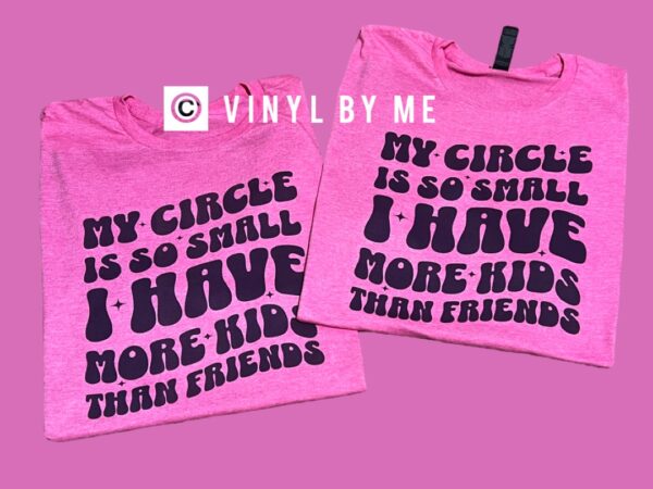 My circle is so small tee