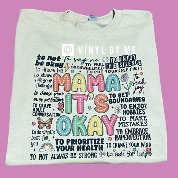 Tan Mama it’s ok tee