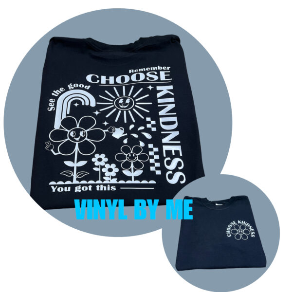 Choose kindness comfort color tee