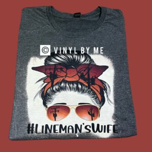 Lineman’s wife tee