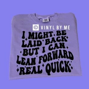 Laid back comfort color tee