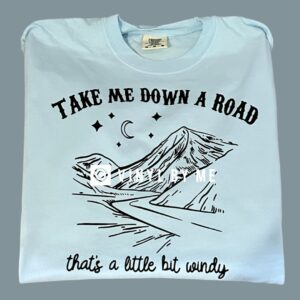Comfort color take me down a road tee
