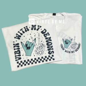 Front & back vibin’ with my demons tee