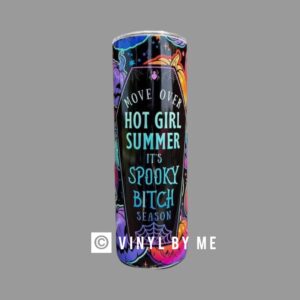 Move over hot girl 20oz tumbler