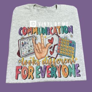 Ash communication looks differently to everyone tee