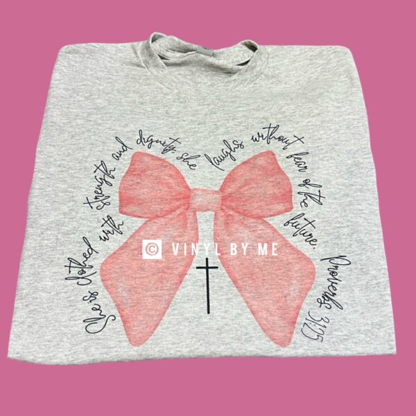 Ash gray she is clothed with strength tee