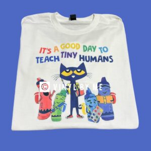 A good day to teach tiny humans white tee