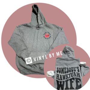 Somebody’s Hawktuah Wife hoodie