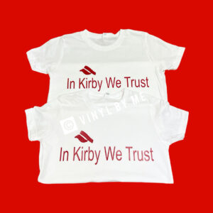 In Kirby we trust tee