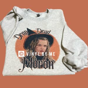 Drop dead Moron ash sweatshirt