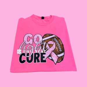 Hot pink Go Fight Cure football tee