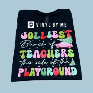 Jolliest teachers on this side of the playground black tee