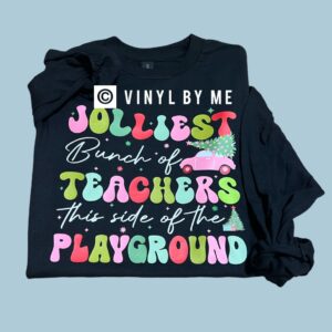 Jolliest teacher on the playground longsleeve