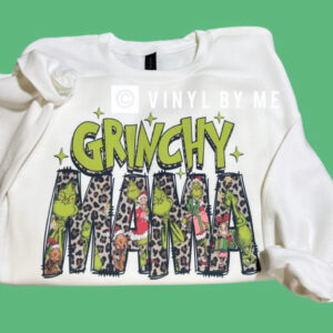 Grinchy mama white sweatshirt